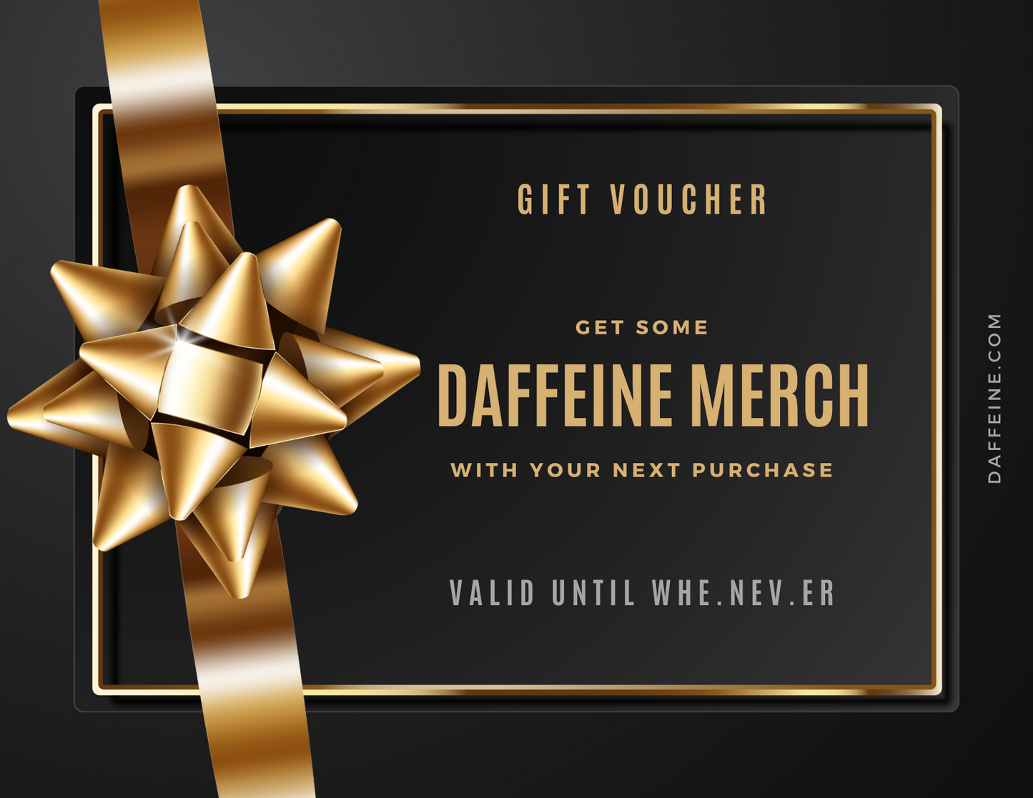 Daffeine Merch Gift Voucher
