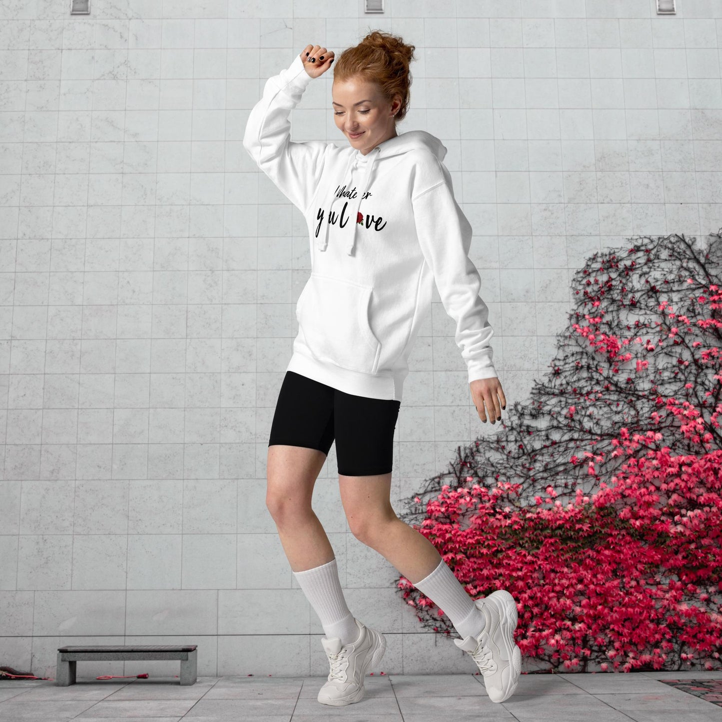 "Whatever You Love" Hoodie