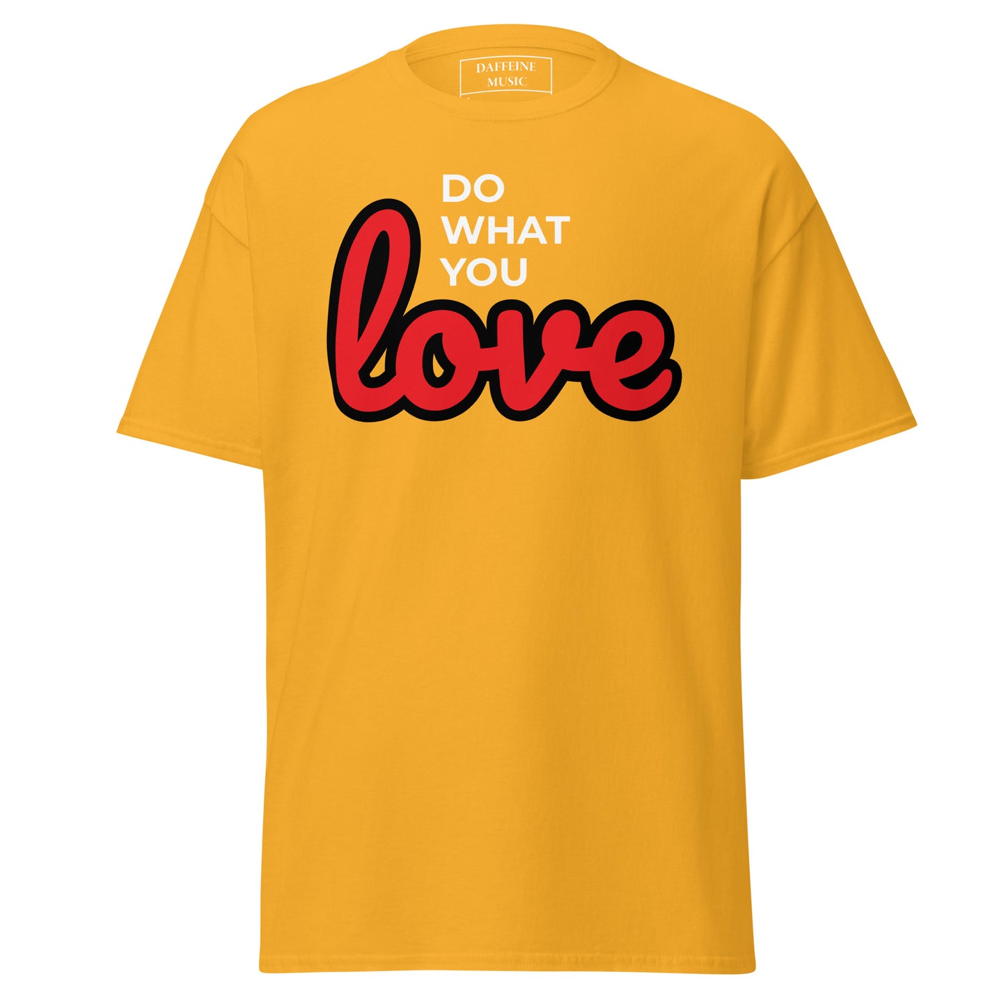 "Do What You Love" Men's Classic Tee