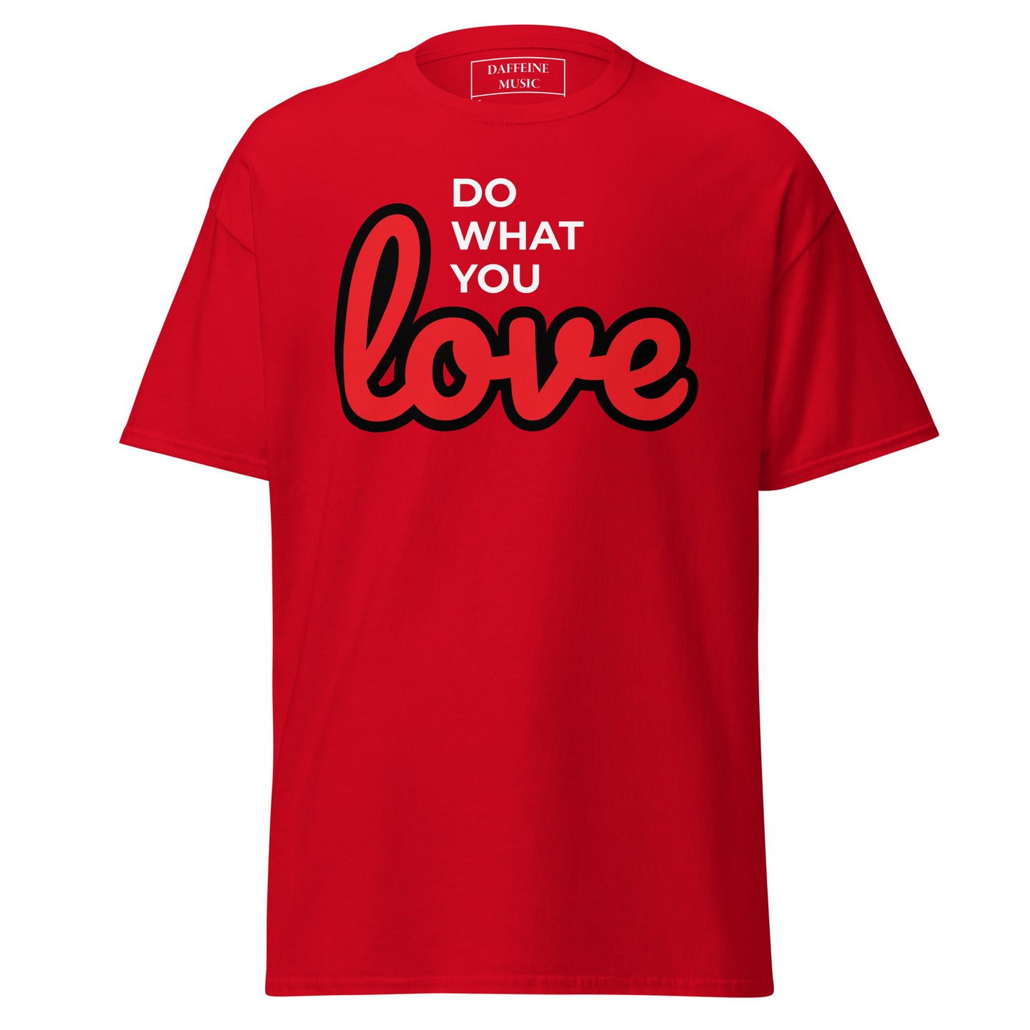 "Do What You Love" Men's Classic Tee