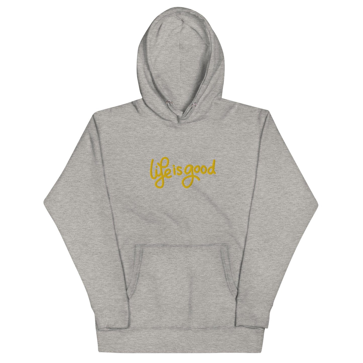 “Life Is Good” Embroidered Hoodie
