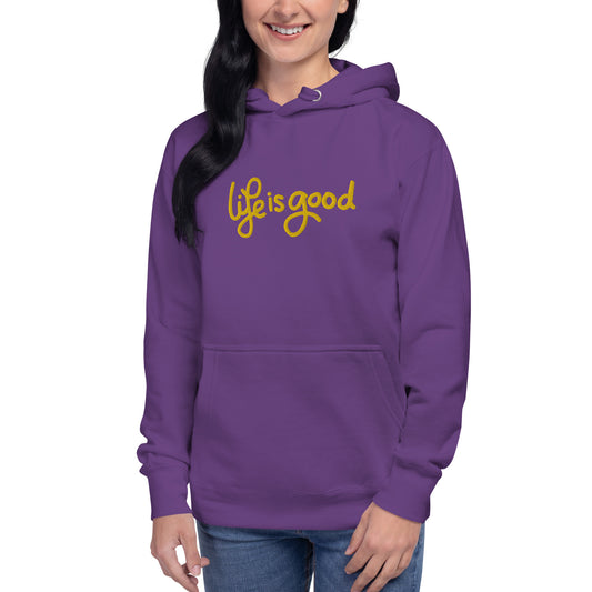 “Life Is Good” Embroidered Hoodie